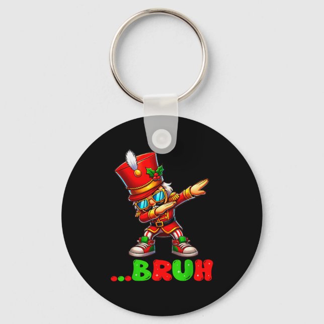 Llavero Bruh Dab Nutcracker Funny Kids Boys Mens Christmas (Anverso)