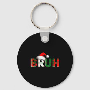 Llavero Bruh divertido meme de Navidad Xmas adolescentes n