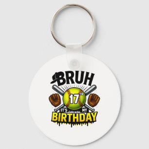 Llavero Bruh Es Mi Cumpleaños 17 Softll Chicos 17 Años