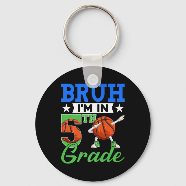 Llavero Bruh I In 5Grado Basketball Back To School Boy (Anverso)