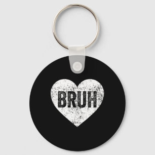 Llavero Bruh Meme Love Heart Funny Día de San Valentín Chi