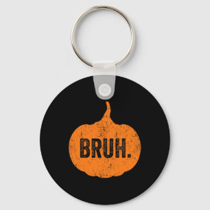 Llavero Bruh Meme Pumpkin Gracioso Adolescentes Halloween 