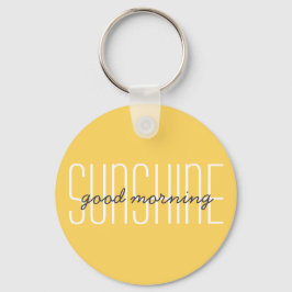 Llavero Buenos días Sunshine Modern Typography Cita