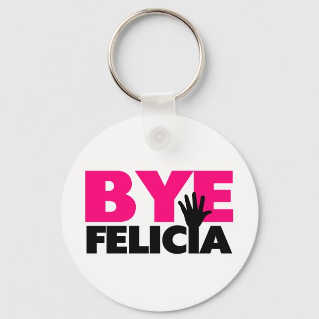 Llavero Bye Felicia Wave Wave Hot Pink (Anverso)