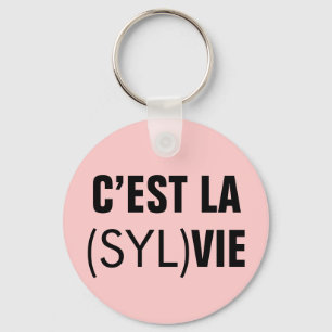 Llavero C’est la (Syl)Vie - C’est la Vie