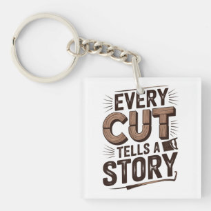Llavero Cada corte cuenta una historia - Tela rústica