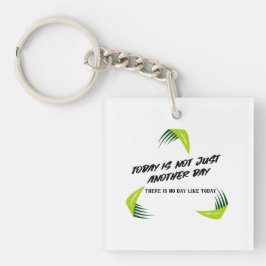 Llavero ¡Cada día es especial!