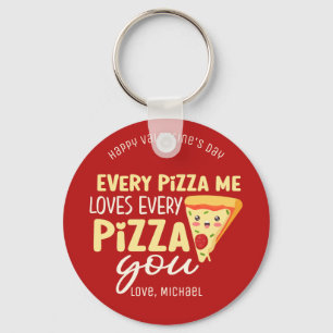 Llavero Cada Pizza Me Ama A Ti El día de San Valentín Rojo
