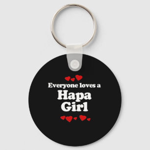Llavero Cada uno ama una camiseta del chica de Hapa