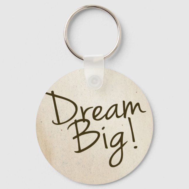 Llavero Cadena de claves Dream Big (Anverso)