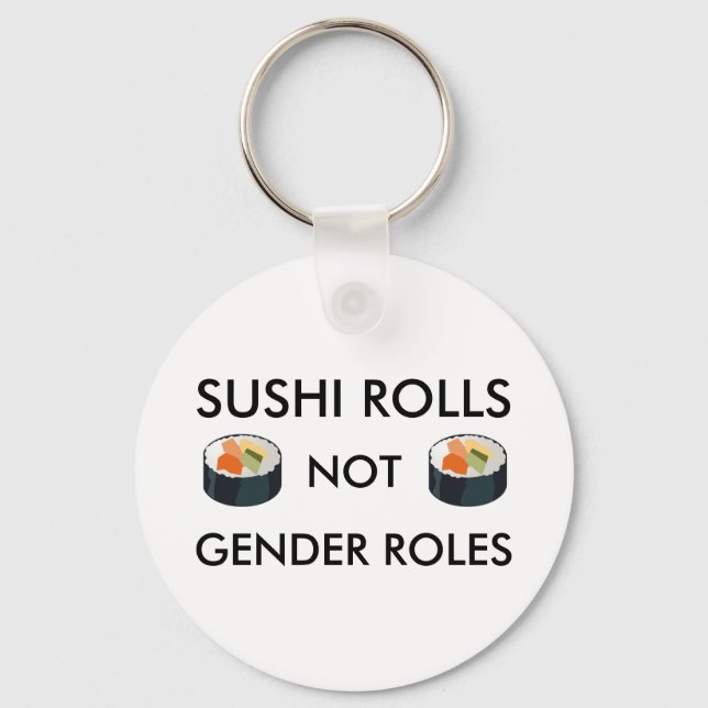 Llavero Cadena de claves Sushi Rolling Not Gender Roles (Anverso)
