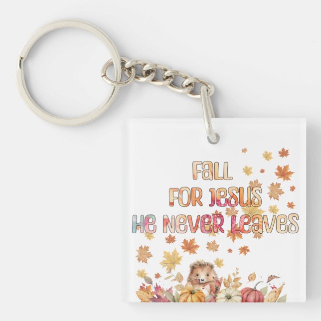 Llavero Cae Por Jesús Que Nunca Deja El Diseño (Frente)