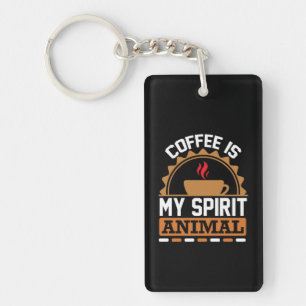 Llavero Café Art Coffee is my Spirit Animal