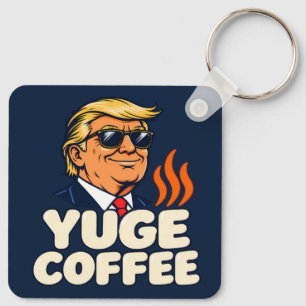 Llavero Café YUGE Tonos de Dos Lados de Aluminio