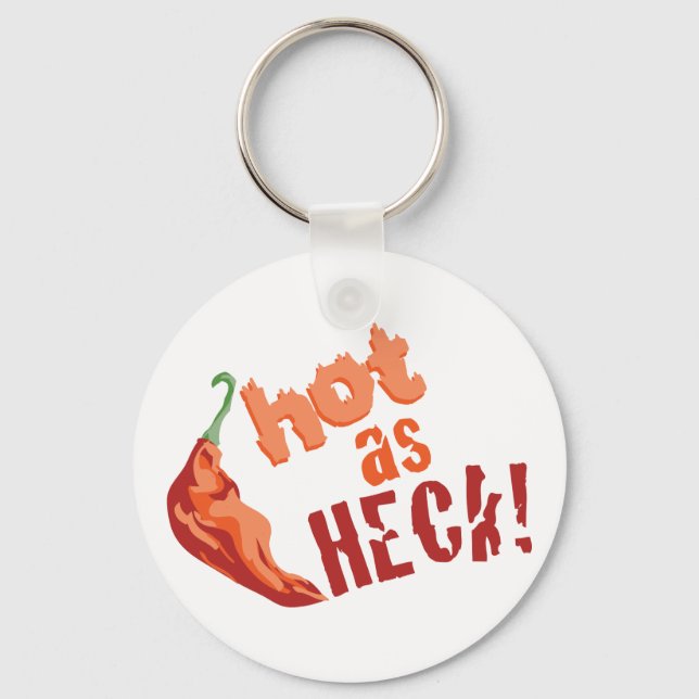 Llavero Caliente como Heck (Anverso)