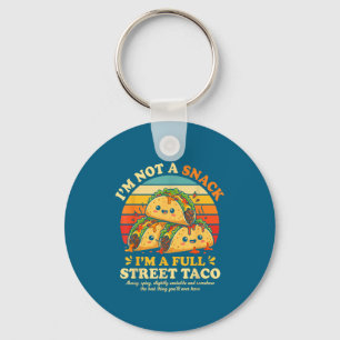 Llavero Calle Divertida Dicho de Taco Humor de Comida Lind