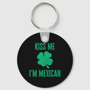 Llavero Cámbiame Soy Camiseta Mexicana Divertida Irlandesa