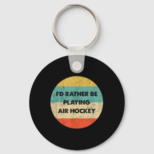 Llavero Camisa de hockey sobre aire _ Yo y#39;d Prefieren 