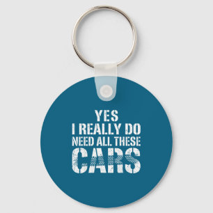Llavero Camisa Sí Necesito Todos Los Coches Coche