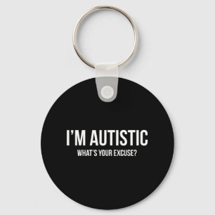 Llavero Camiseta de autismo sarcástico - Soy autista, qué 