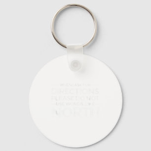 Llavero Camiseta de broma - Cuando pida direcciones no 