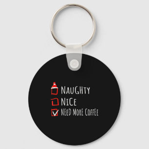 Llavero Camiseta de lista de Navidad con café Nice Naughty