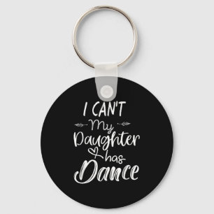 Llavero Camiseta de mamá, camiseta de baile - No puedo, mi