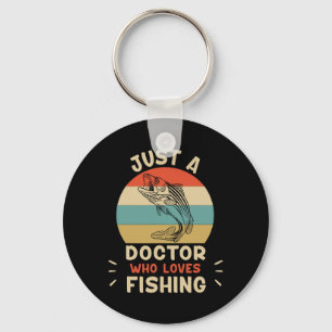 Llavero Camiseta divertida de pesca Solo un médico ama la