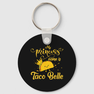 Llavero Camiseta Divertida de Taco Princesa Nombre Es Taco