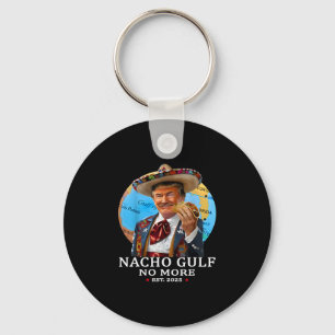 Llavero Camiseta Divertida Trump Nacho Gulf No More Trump
