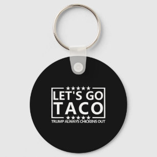 Llavero Camiseta Taco Trump Siempre se Rajó
