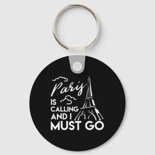 Llavero Camiseta Torre Eiffel París Está Llamando Vacacion