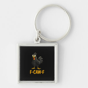 Llavero Camisetas Divertidas de Pollo F-Caw-F F-Caw-F Poll