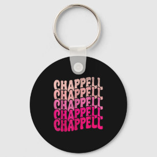 Llavero Camisetas Groovy Chappell Nombre D Chappell Meme 