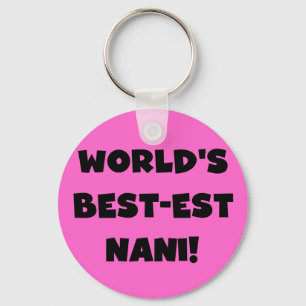Llavero Camisetas y regalo del Mejor-est Nani del mundo