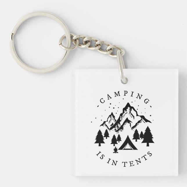 Llavero Camping - Camping Está En Las Tiendas (Frente)