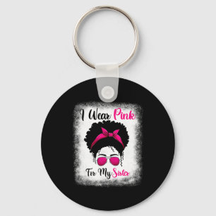 Llavero Cáncer De Mama Afro Messy Bun Shirt Por El Que Uso