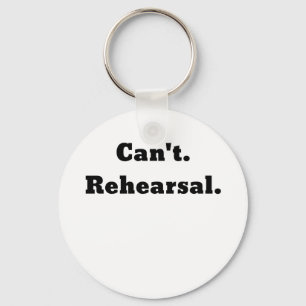 Llavero Cant Rehearsal