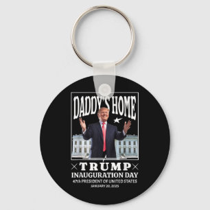 Llavero Casa Daddys - Día de la Inauguración de Trump 2025