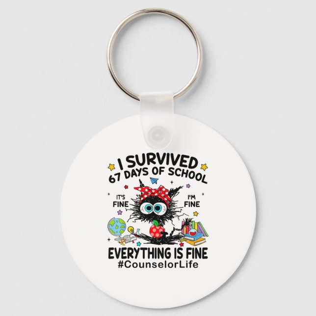 Llavero Cat I Survived 67 Days Of School I'm Fine Counselo (Anverso)