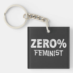 Llavero Cero por ciento feminista antifeminismo 0 por cien