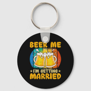 Llavero Cerveza para mí, me estoy casando Regalo divertido