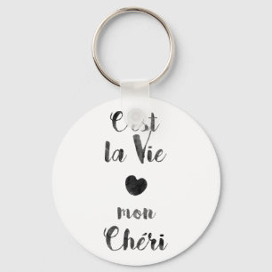 Llavero C'est la Vie mon Chéri