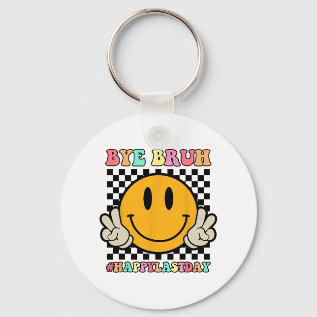 Llavero Chao Chao Bruh Profesor Feliz Día De La Escuela Su (Anverso)