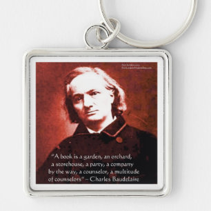 Llavero Charles Baudelaire "Un libro es" Regalos de citas 
