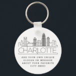 Llavero Charlotte, NC Stylized Skyline | Custom Slogan<br><div class="desc">A unique key chain representing the beautiful city of Charlotte,  NC.  
This keychain features a stylized illustration of the city's unique skyline with its name underneath.
Underneath the city name is a spot for your unique slogan or statement about your favorite city.</div>