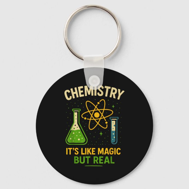 Llavero Chemistry It’s Like Magic Funny Science Teacher St (Anverso)