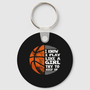 Llavero Chicas De Baloncesto - Sé Que Juego Como Un Chica
