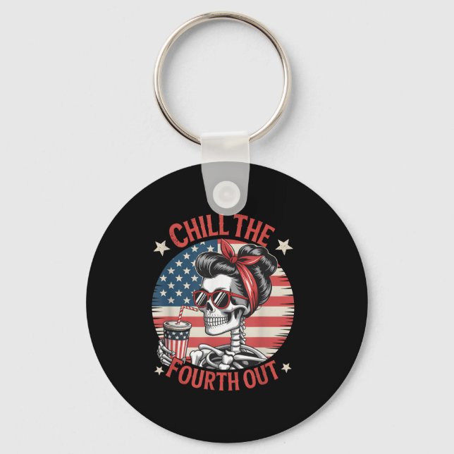 Llavero Chill The Fourth Out Funny Skeleton 4 De Julio Pa (Anverso)