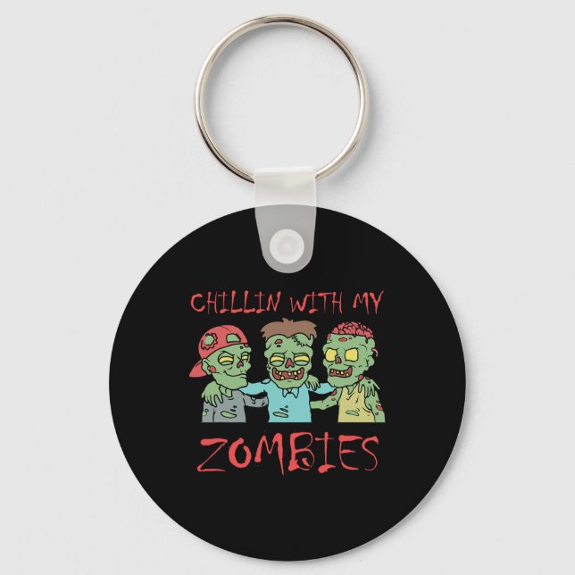 Llavero Chillin Con Mis Zombies Divertidos Halloween (Anverso)